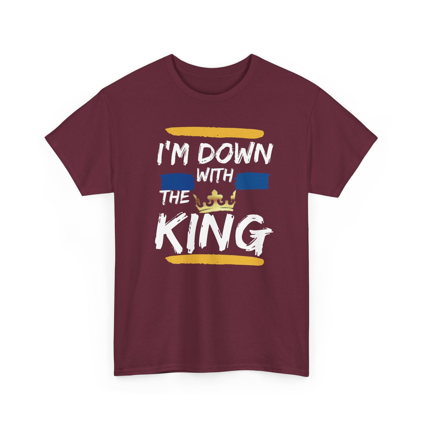 I’m Down With the King – Faith Walk Unisex T-Shirt