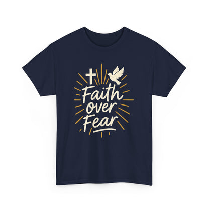 Faith Over Fear – Faith Walk T-Shirt