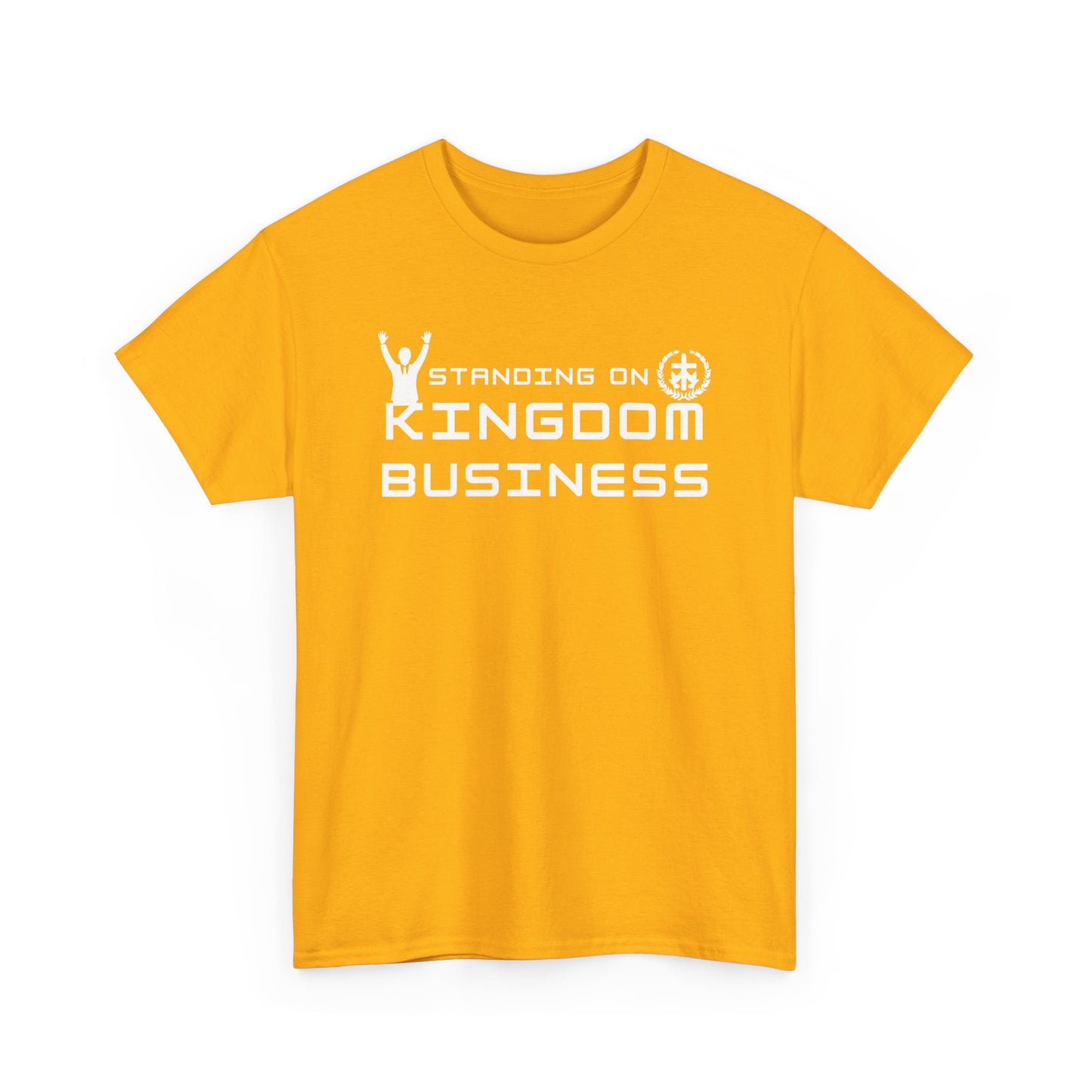Standing on Kingdom Business Christian T-Shirt | Faith-Based Entrepreneur Shirt | Biblical Motivation Tee