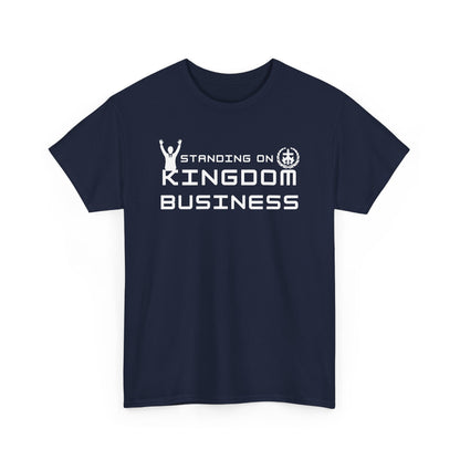 Standing on Kingdom Business Christian T-Shirt | Faith-Based Entrepreneur Shirt | Biblical Motivation Tee
