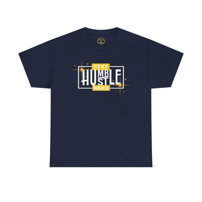 Stay Humble Hustle Hard T-Shirt – Motivational Graphic Tee for Entrepreneurs, Hustlers & Go-Getters