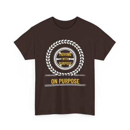 Moving With Purpose – On Purpose |Christian Unisex T-Shirt | Reallife FAITH