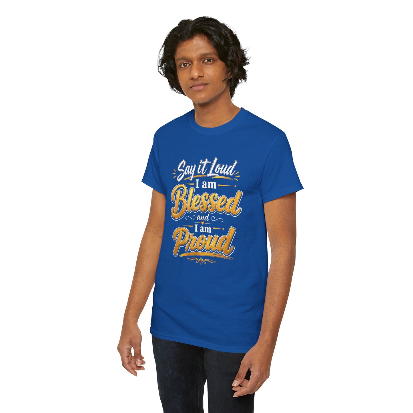Say It Loud I Am Blessed and Proud T-Shirt