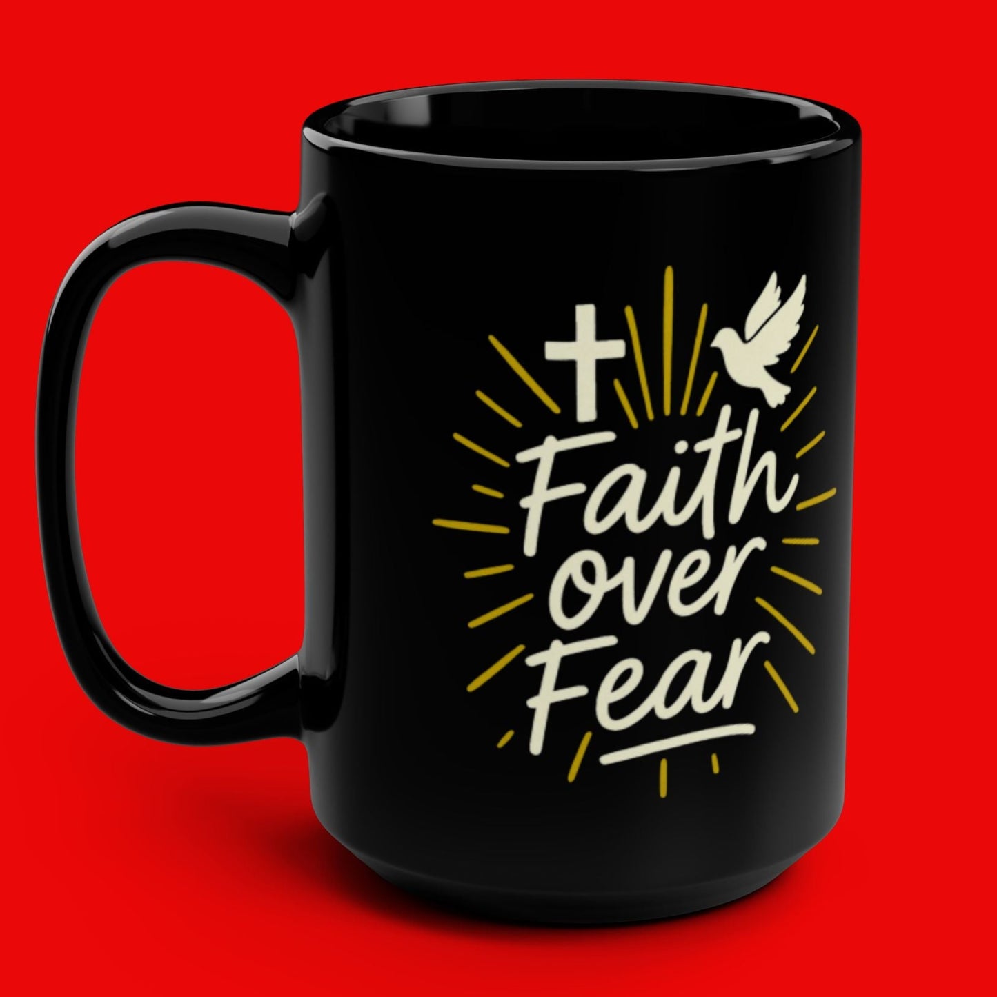 Faith over Fear 15oz Mug