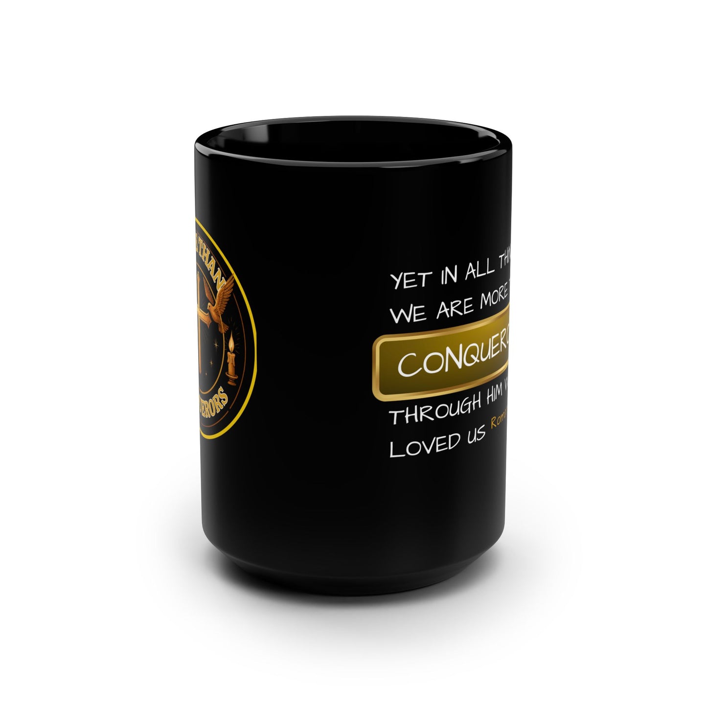 More Than Conquerors Christian Mug | 15oz Black Mug | Romans 8:37 Scripture Gift | Spiritual Faith Coffee Cup | Encouraging Bible Verse Mug