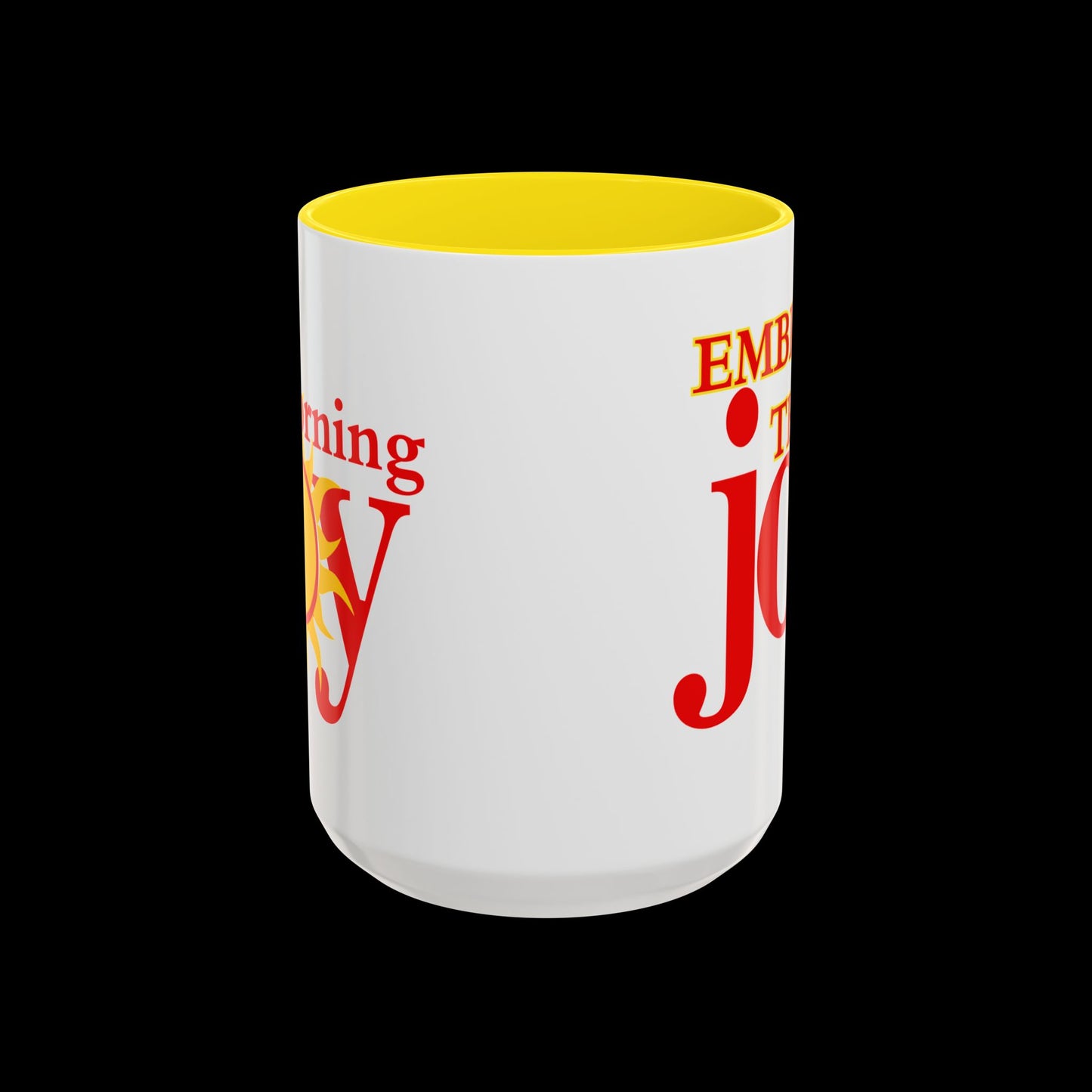 Embrace the Morning Joy Mug, 11 or 15oz