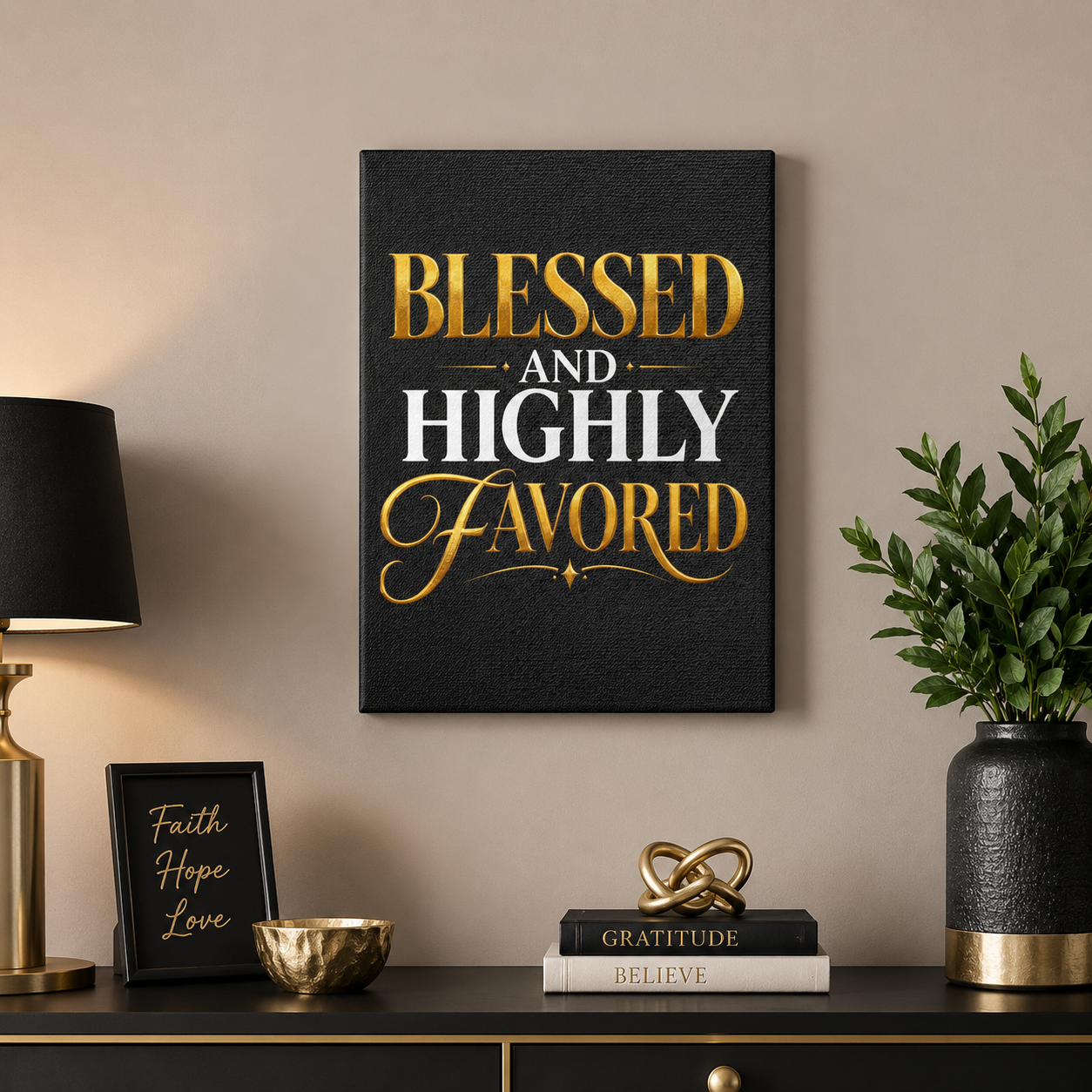Blessed and Highly Favored Satin Canvas Wall Art | Black & Gold Christian Decor
