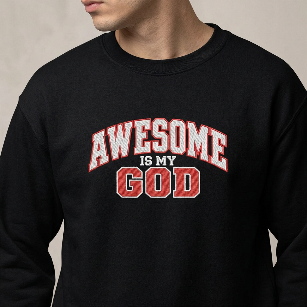 Awesome Is My God Crewneck Sweatshirt — Christian Faith Graphic Sweatshirt