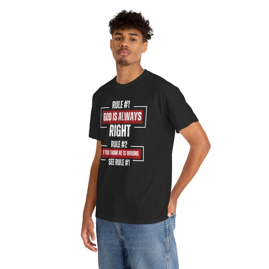 Rule #1 God’s Always Right – Christian Unisex T-Shirt | Reallife FAITH