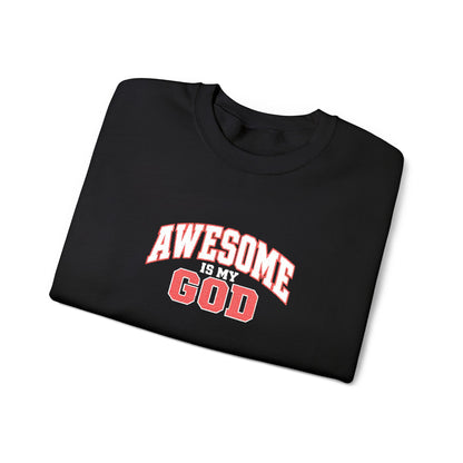 Awesome Is My God Crewneck Sweatshirt — Christian Faith Graphic Sweatshirt