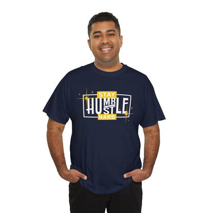 Stay Humble Hustle Hard T-Shirt – Motivational Graphic Tee for Entrepreneurs, Hustlers & Go-Getters