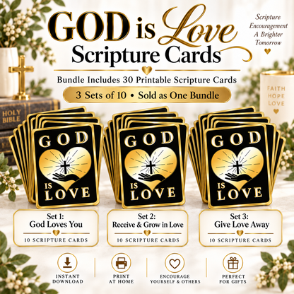 GOD is Love Scripture Cards – 30 Printable Bible Verse Cards | 3 Faith-Filled Sets | Digital Download