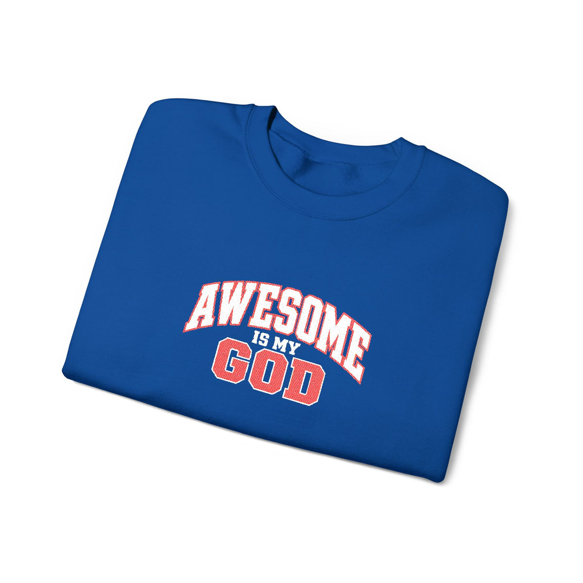 Awesome Is My God Crewneck Sweatshirt — Christian Faith Graphic Sweatshirt