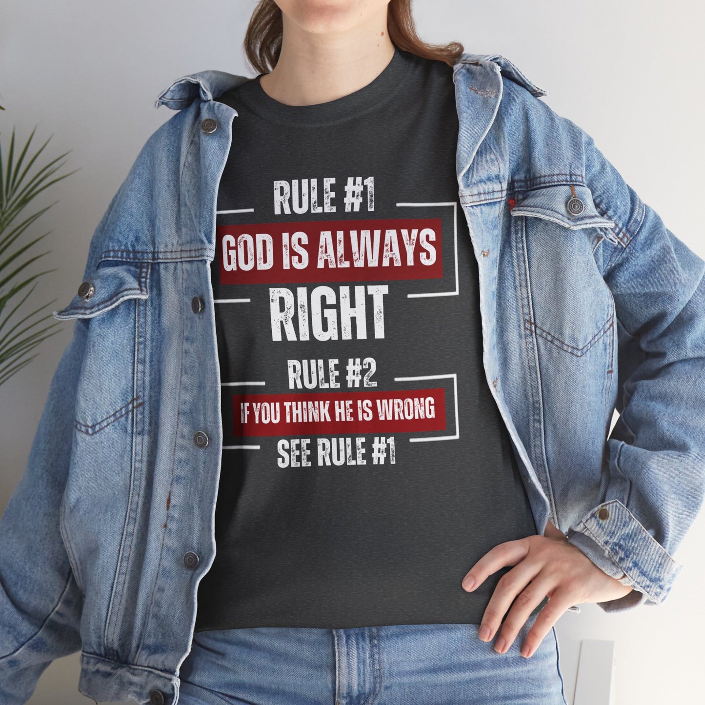 Rule #1 God’s Always Right – Christian Unisex T-Shirt | Reallife FAITH