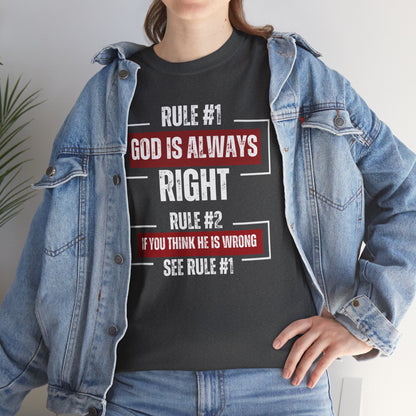 Rule #1 God’s Always Right – Christian Unisex T-Shirt | Reallife FAITH